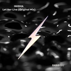 INGMA - Let Her Live [SNRG002]