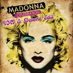 Madonna - Celebration (VAI & Detone Edit)