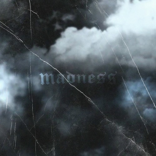 Madness (jai's open collab)