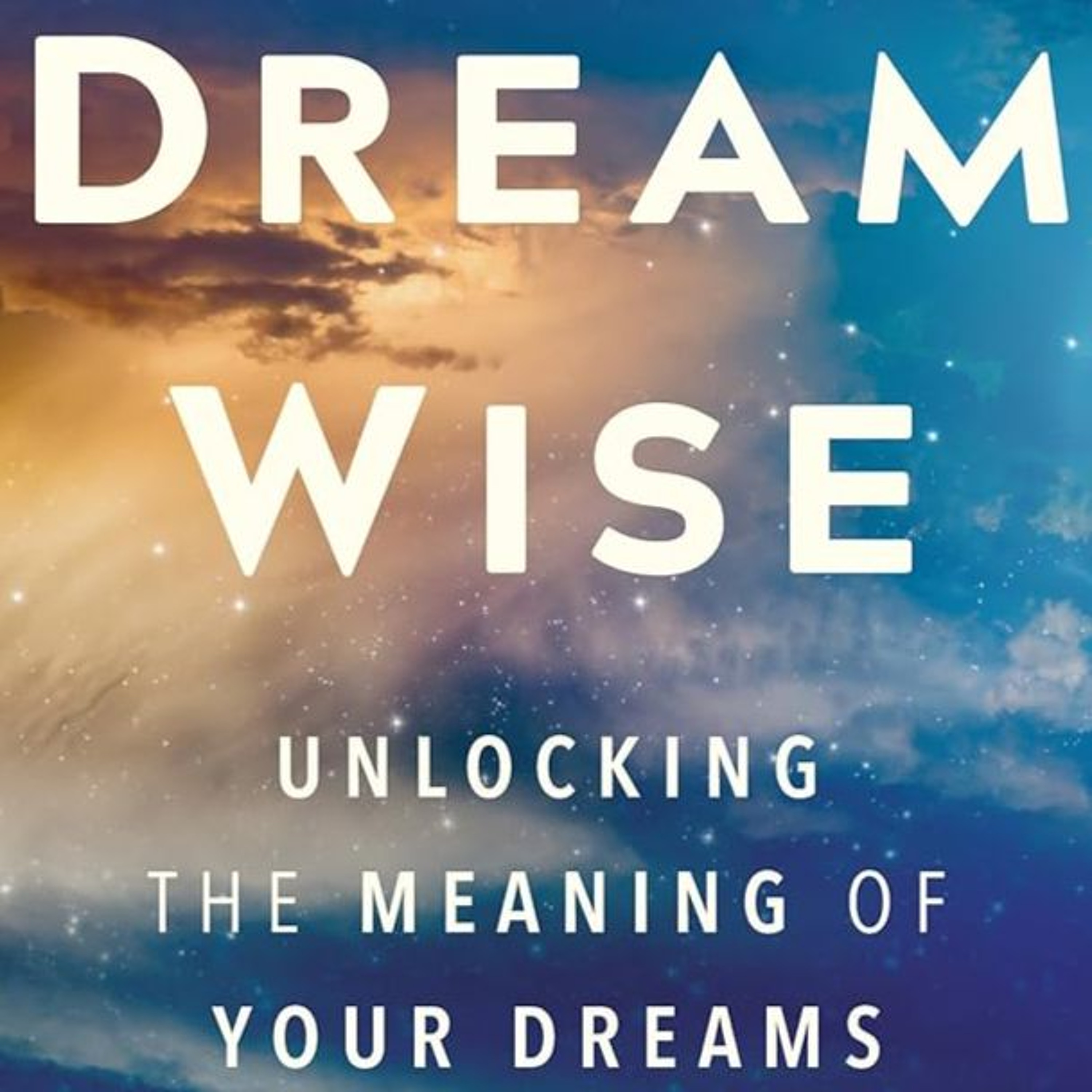 TMMT Feb 14 2025 Dream-Wise Interpreting Our Dreams with Lisa Marchiano & Joseph Lee episode artwork