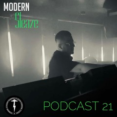 PODCAST 21 - MODERN SLEAZE (PREMIERE).