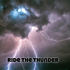 Ride The Thunder