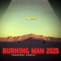 Burning Man 2023 Thursday Sunset