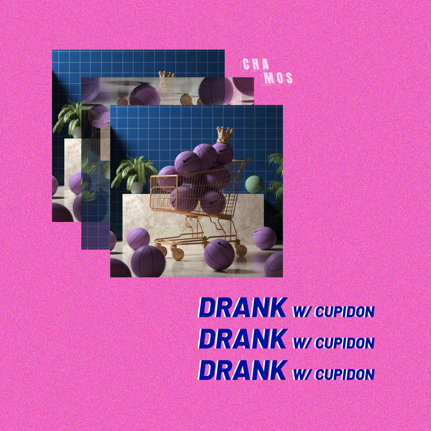 Download Drank w/ Cupidon