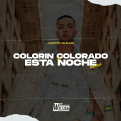 COLORIN COLORADO x ESTA NOCHE (William Garezz Mashup) | FREE | LEER DESCRIPCION