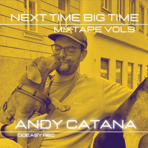 NTBT - Mixtape Vol. #9 by Andy Catana