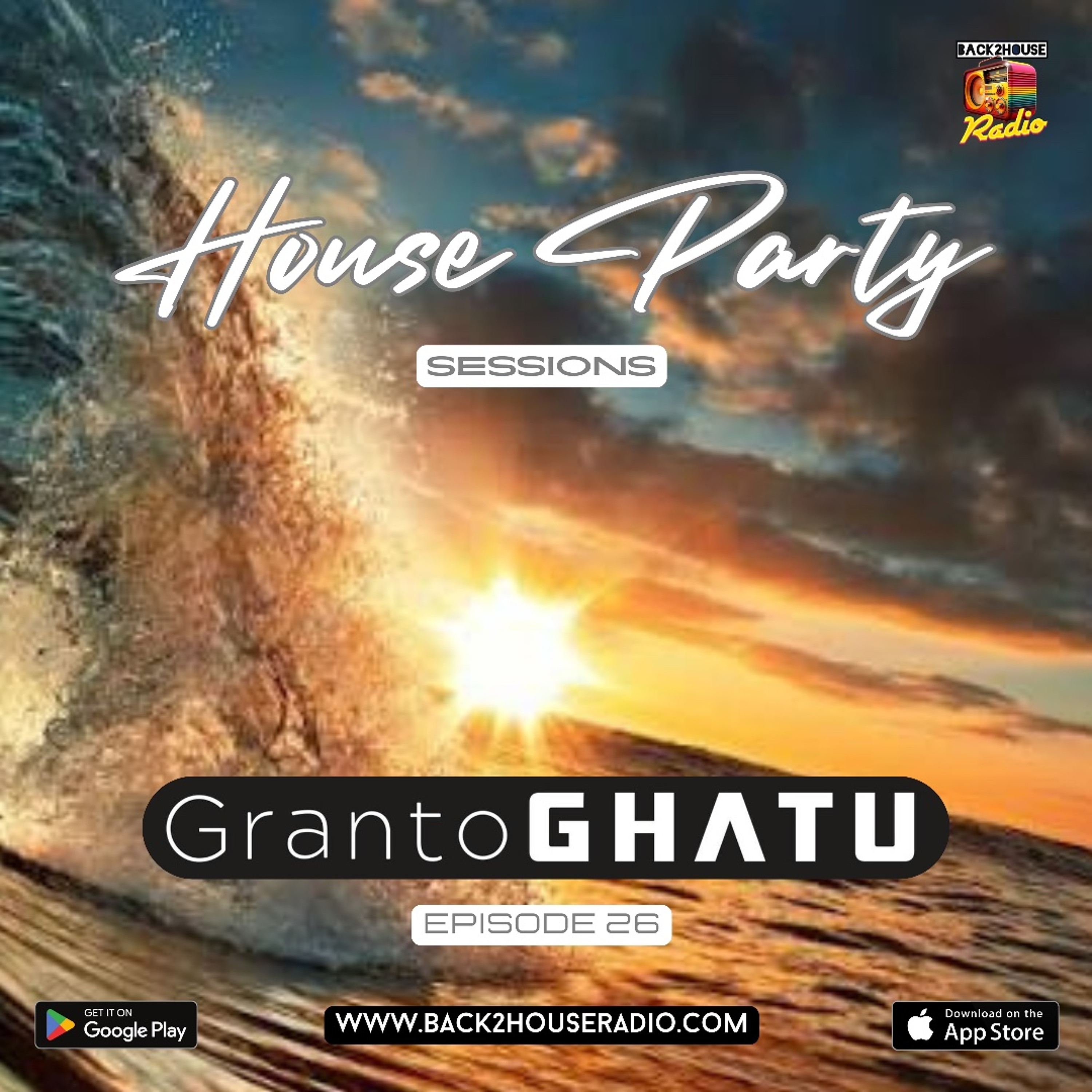 House Party Sessions - Episode 26 - B2H - 24th July 2026 episode artwork