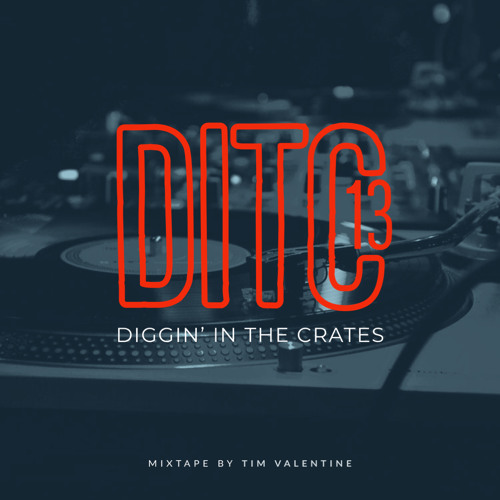 Diggin' In The Crates 13