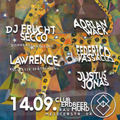 Podcast CLUBDUB - Lawrence b2b DJ Fruchtsecco @Club Erdbeermund / Beatbetont - 14.09.24