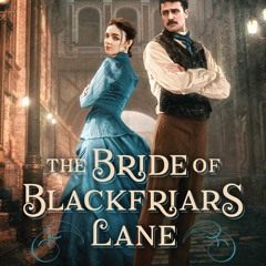 %= The Bride of Blackfriars Lane by Michelle Griep