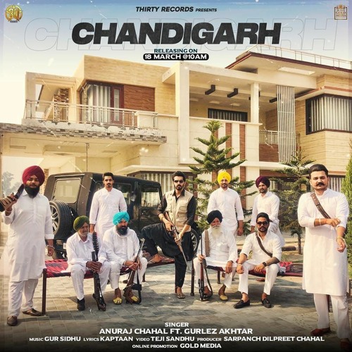 Stream Chandigarh Anuraj Chahal Ft. Gurlez Akhtar by Tohrified_95 | Listen  online for free on SoundCloud