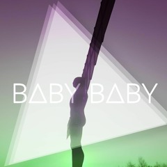 Baby Baby - (Preview)