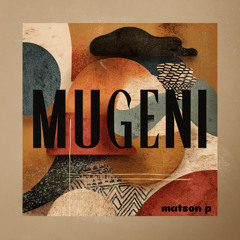 Matson p - MUGENI