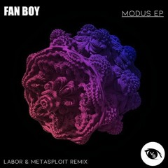 Fanboy - Modus (Metasploit Remix)