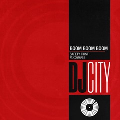 Safety First! Feat Contrass - Boom Boom Boom