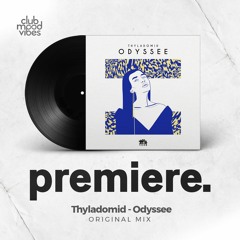 PREMIERE: Thyladomid ─ Odyssee (Original Mix) [Traum Schallplatten]