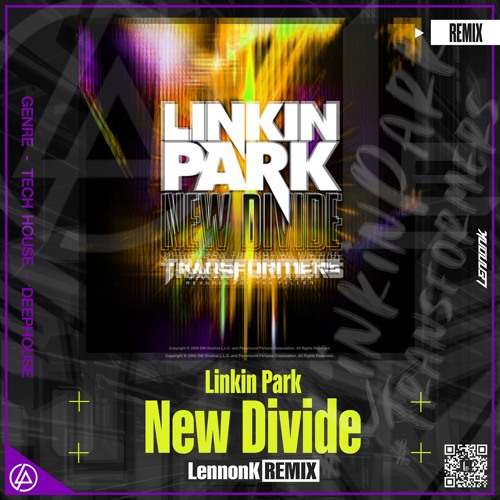 Stream Linkin Park New Divide from Transformers Revenge of the Fallen LennonK Remix TECH HOUSE by LennonK Listen online for free on SoundCloud