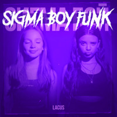 Lacus - SIGMA BOY FUNK (Brazilian Funk)