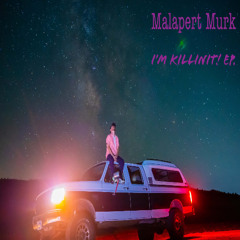 I'm Killinit (Feat. Flawed Motiph)