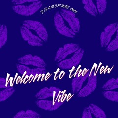DJ D.A.M.S.77 DICE Welcome to the New Vibe 2025