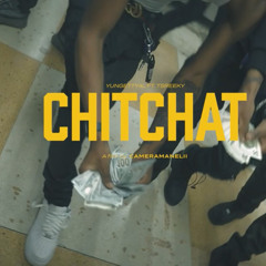 4lyungetty -  “Chit Chat” (feat. TsReeky3x)