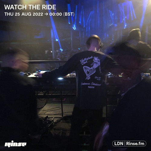 Watch The Ride - 25 August 2022