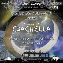Daft Lucario — #StudioStage Radio S2E3 (Coachella Special 2023)