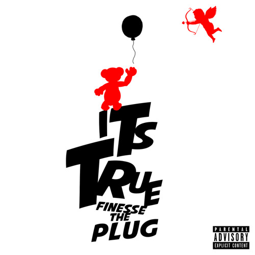 Finesse The Plug “Its True”🔒🙇‍♀️