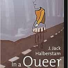 [GET] EBOOK EPUB KINDLE PDF In a Queer Time and Place: Transgender Bodies, Subcultural Lives (Sexual