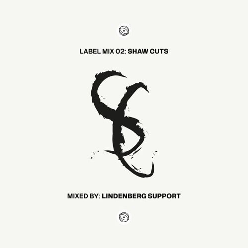 Palpebræ Label Mix 02: Shaw Cuts [mixed by Lindenberg Support]