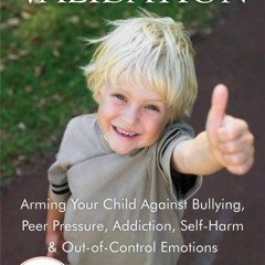 ⚡PDF ❤ The Power of Validation: Arming Your Child Against Bullying, Peer Pressure,