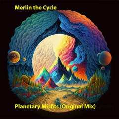 Planetary Misfits (Original Mix)