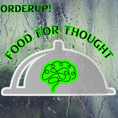 Food For Thought (FFT) OrderUp