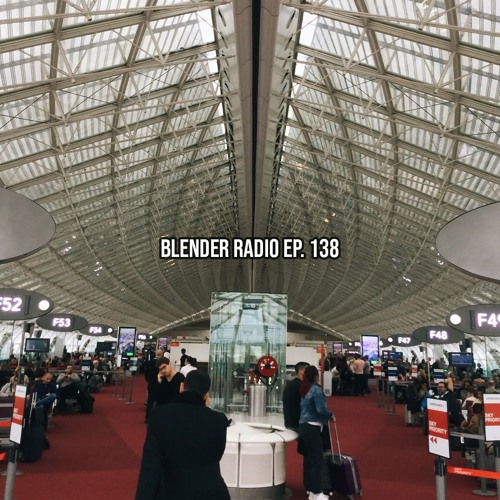 Blender Radio Ep. 138