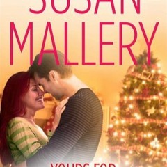#eBook Yours for Christmas (Fool's Gold, #15.5) by Susan Mallery