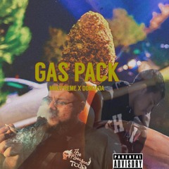 GAS PACK (Feat. DonDaDa) Prod. Beatsbyht