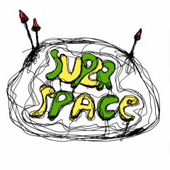 superspace [100 jonkos]