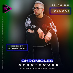 Afro House Chronicles @Radio Mix - 5Fm Romania (05 November 2024)