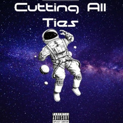 CUTTING ALL TIEZ