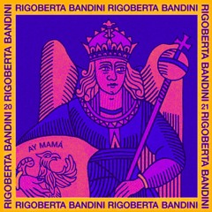 Rigoberta Bandini - Ay Mamá (Affable Remix)