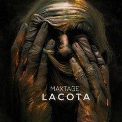 MAXTAGE - Lacota (Original Mix)