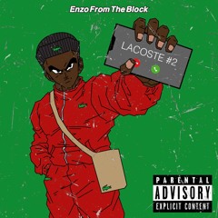 Enzo From The Block - LACOSTE 2