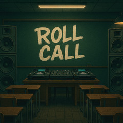 Roll Call pt. 1