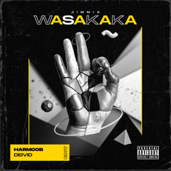 Jimmix - Wasakaka ( Harmoob & DEIVID EDIT )