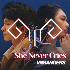 SHE NEVER CRIES