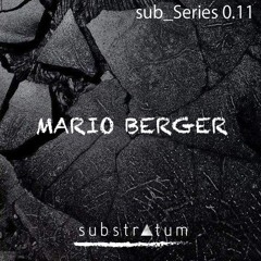 sub_Vinyl Series 0.11 ☴ MARIO BERGER