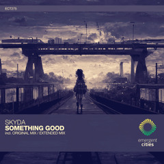 SKYDA - Something Good (Original Mix) [ECT275]