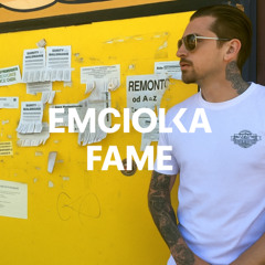 Emcioka - Fame