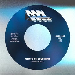 Morris Mobley - What's On Your Mind