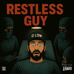 Restless Guy